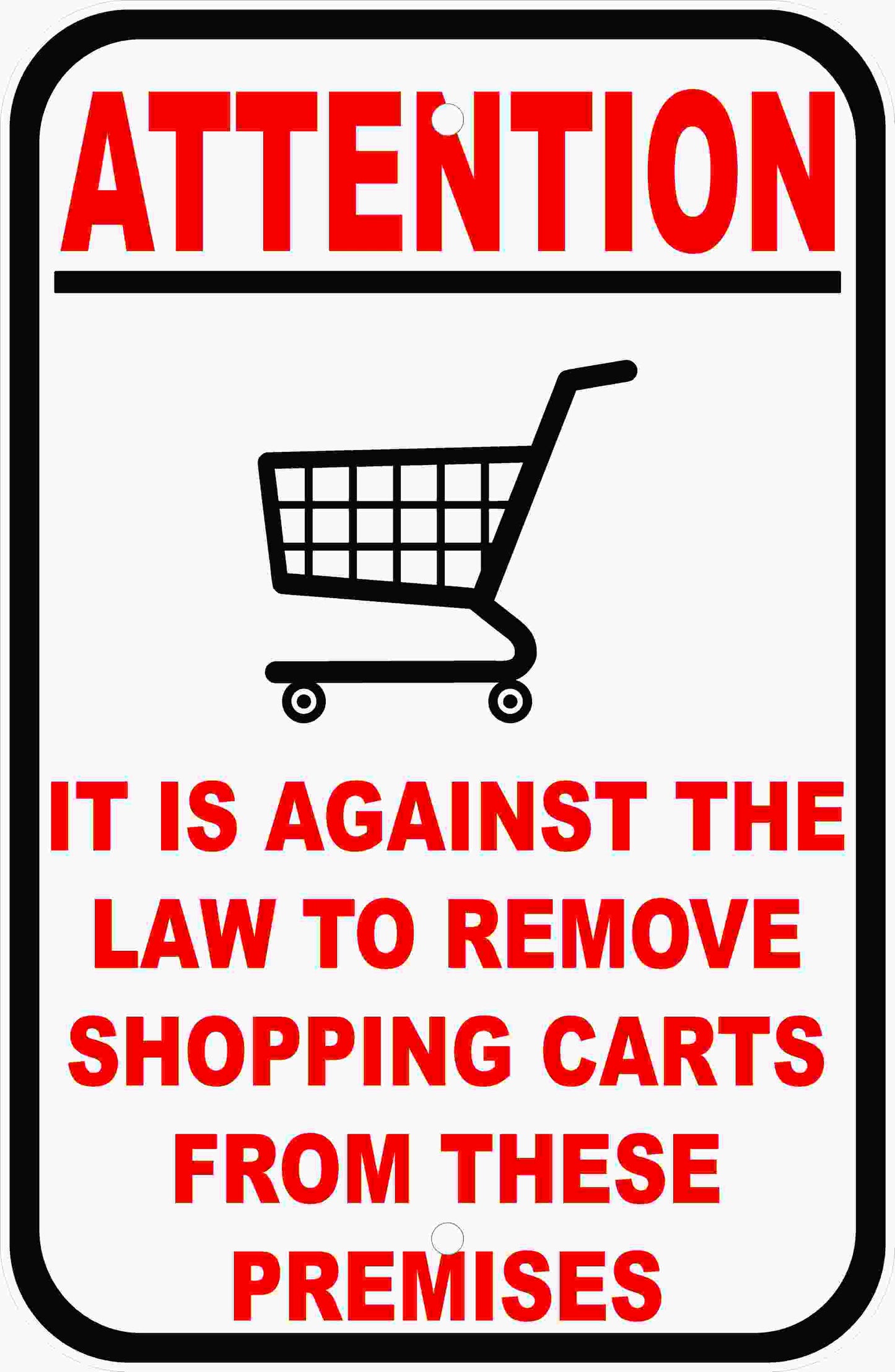 Attention Against Law to Remove Shopping Carts from Premises Decal