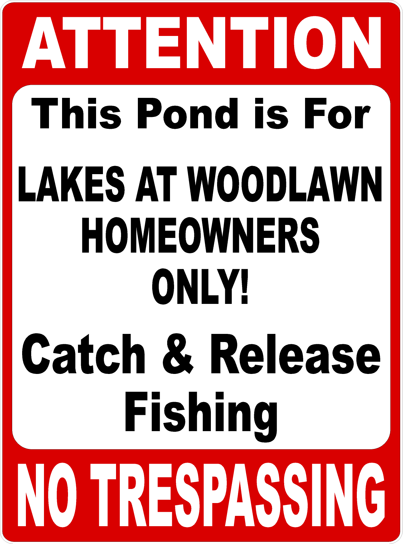 Community Catch & Release Fishing Sign Customizable for Your Community