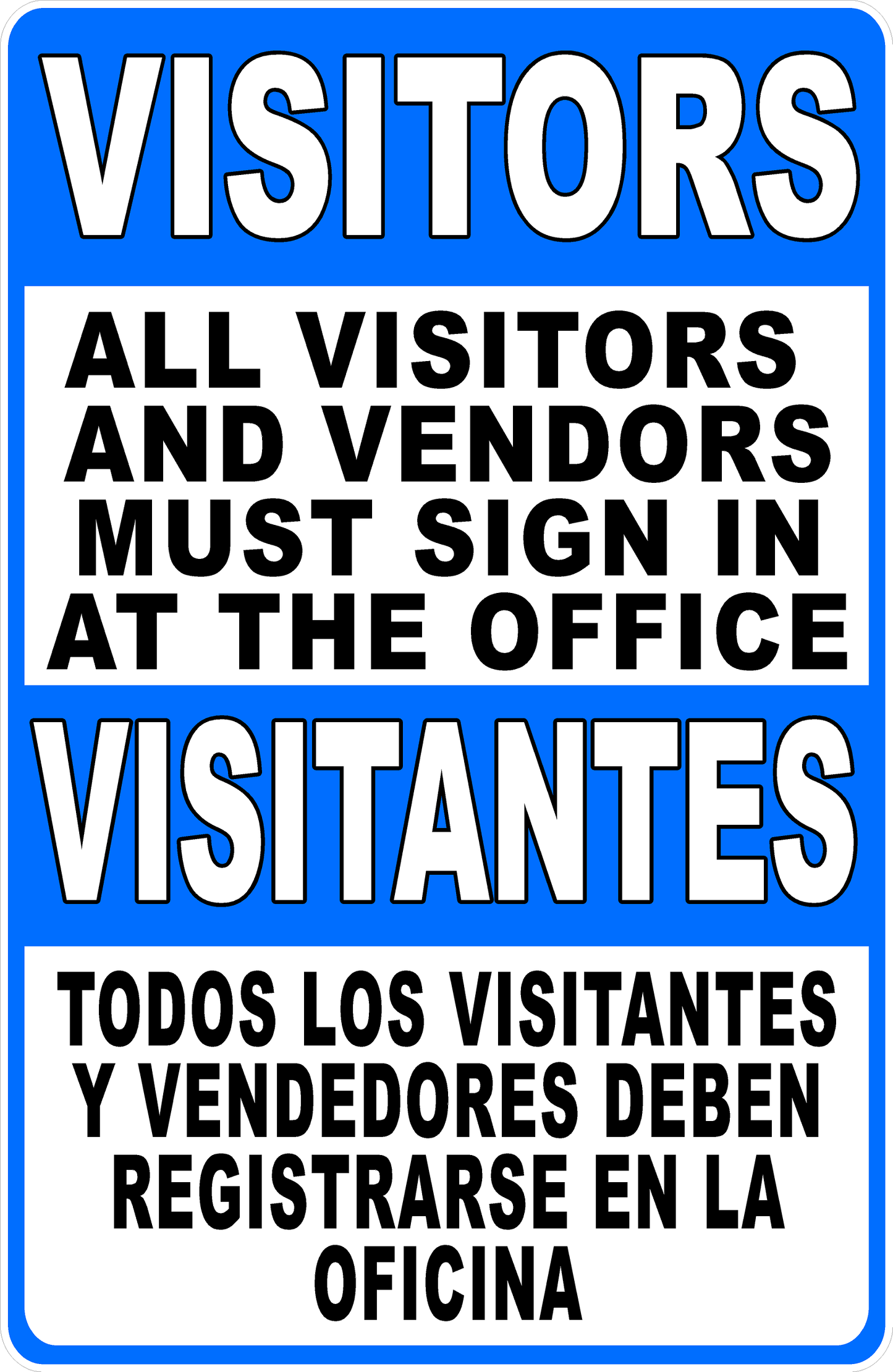 Bilingual All Visitors and Vendors Must Sign in at the Office Decal