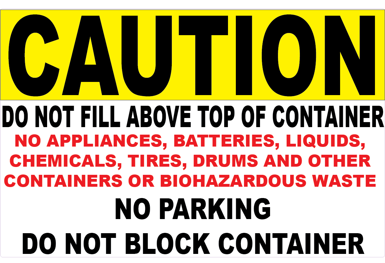 Caution Do Not Fill Above Top of Container Decal