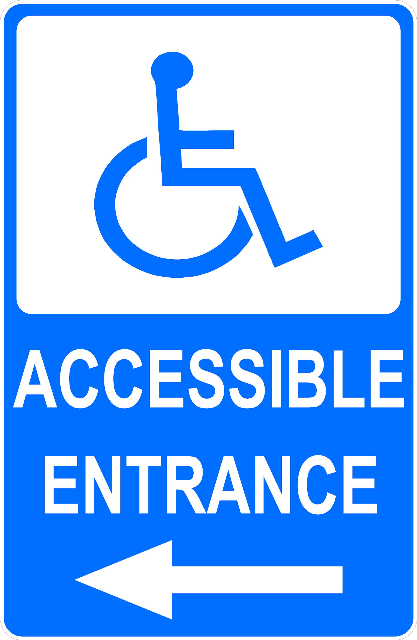 Handicapped Accessible Entrance with Optional Directional Arrow Sign
