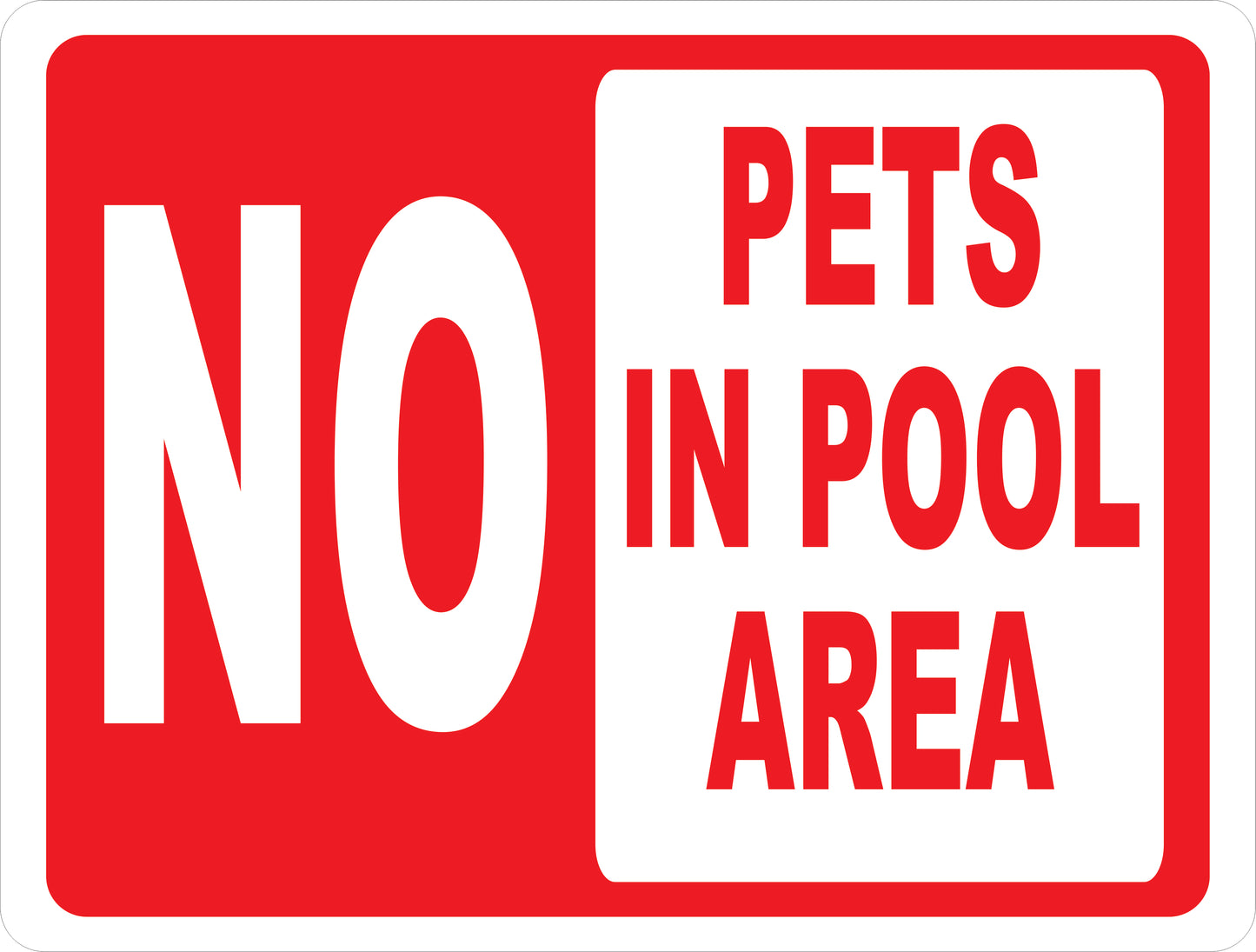 No Pets in Pool Area Sign