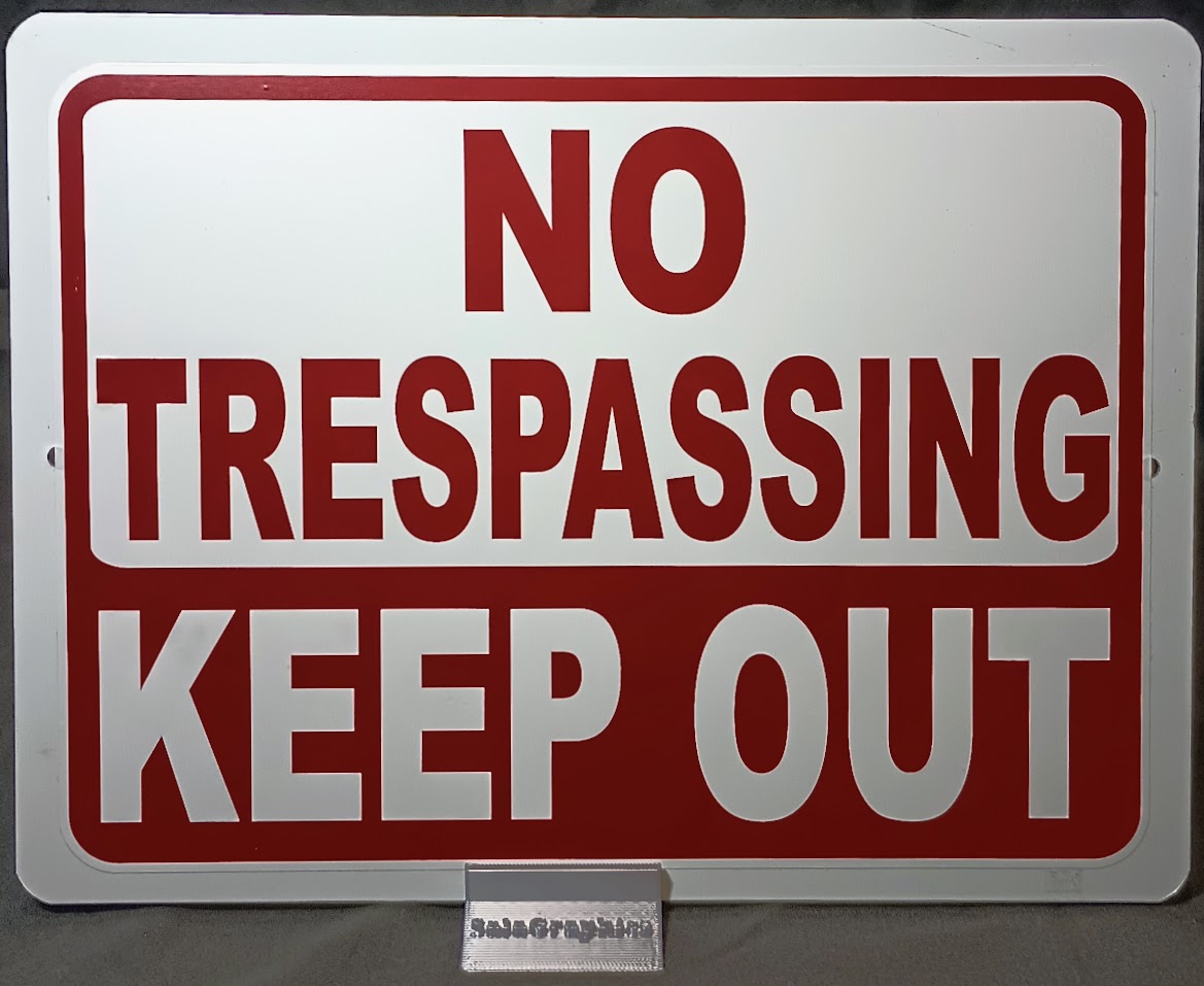 No Trespassing Keep Out Aluminum Sign