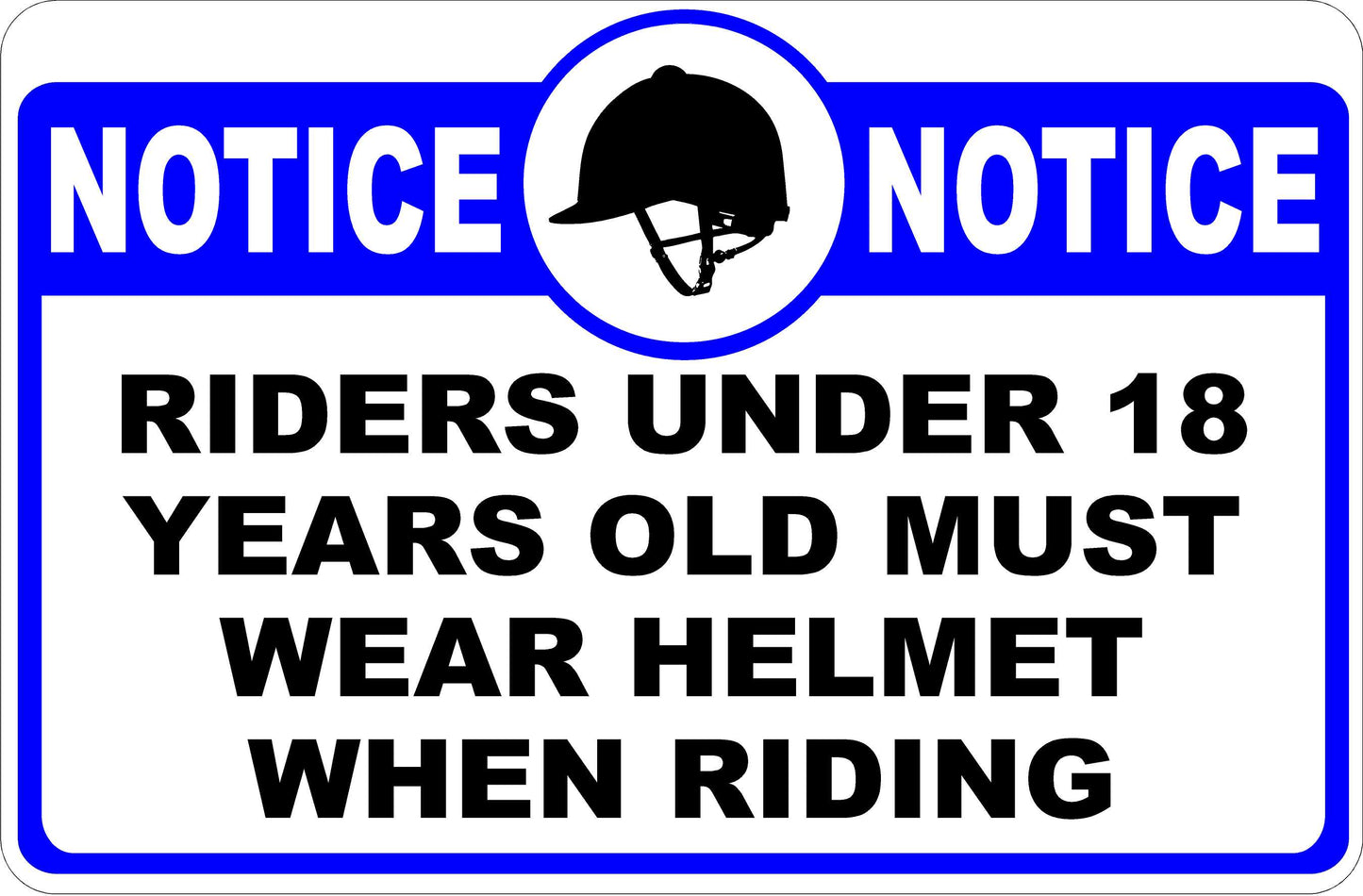 Notice Riders Under 18 Years Old Must Wear Helmet When Riding Decal