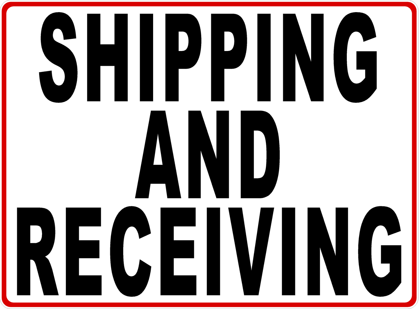 Shipping and Receiving Sign with Optional Directional Arrow