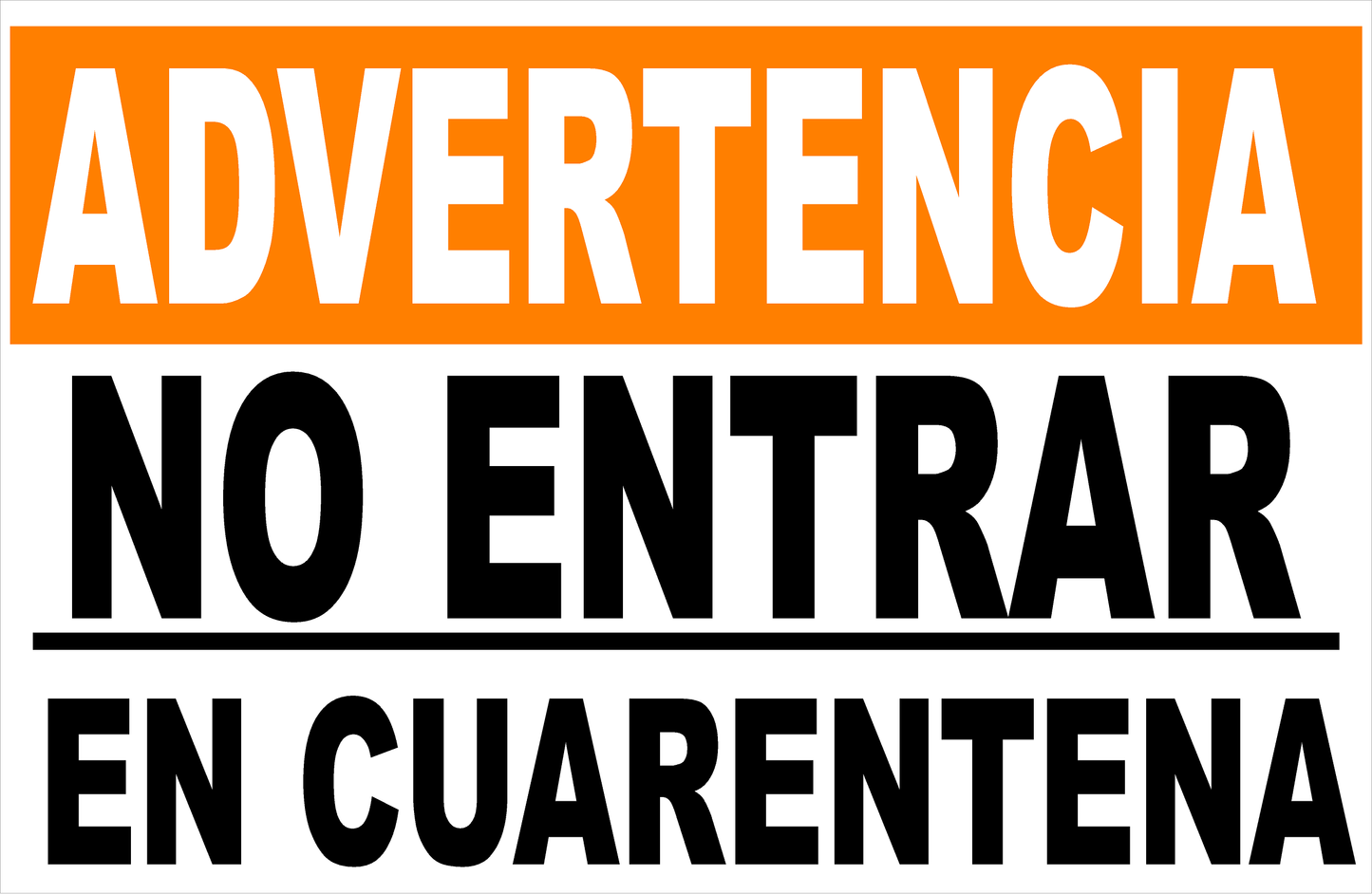 Spanish Warning Keep Out Quarantine Decal