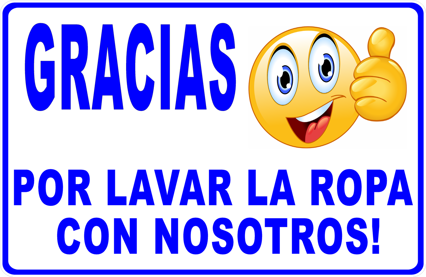 '-Gracias Por Lavar La Ropa Con Nosortos! Spanish