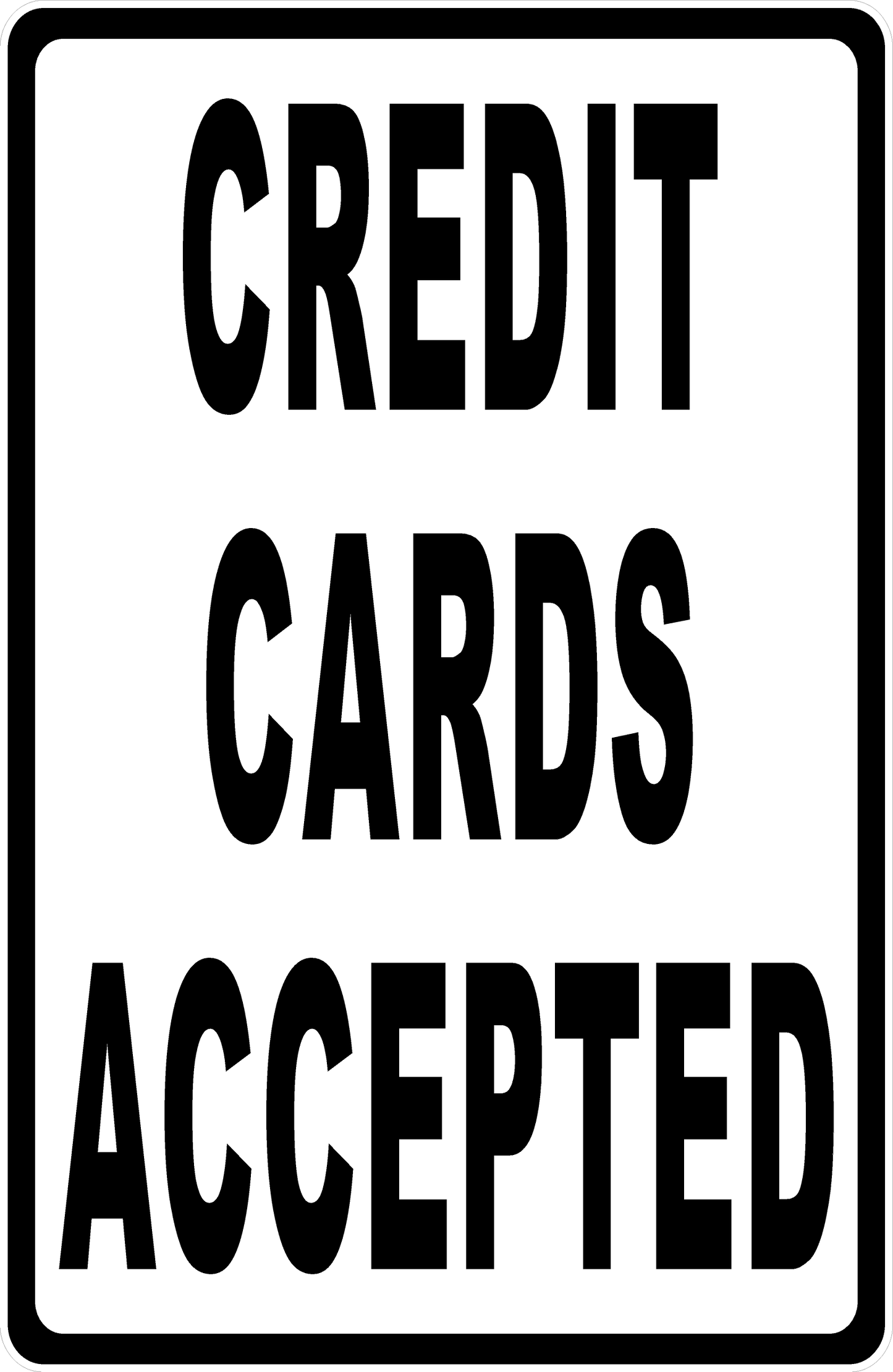 Credit Cards Accepted Sign
