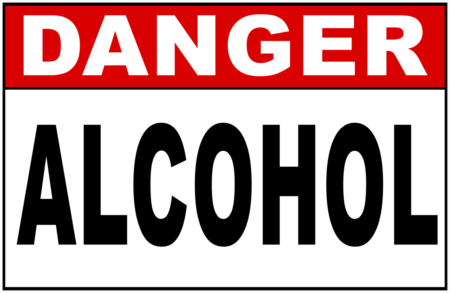 Danger Alcohol Sign
