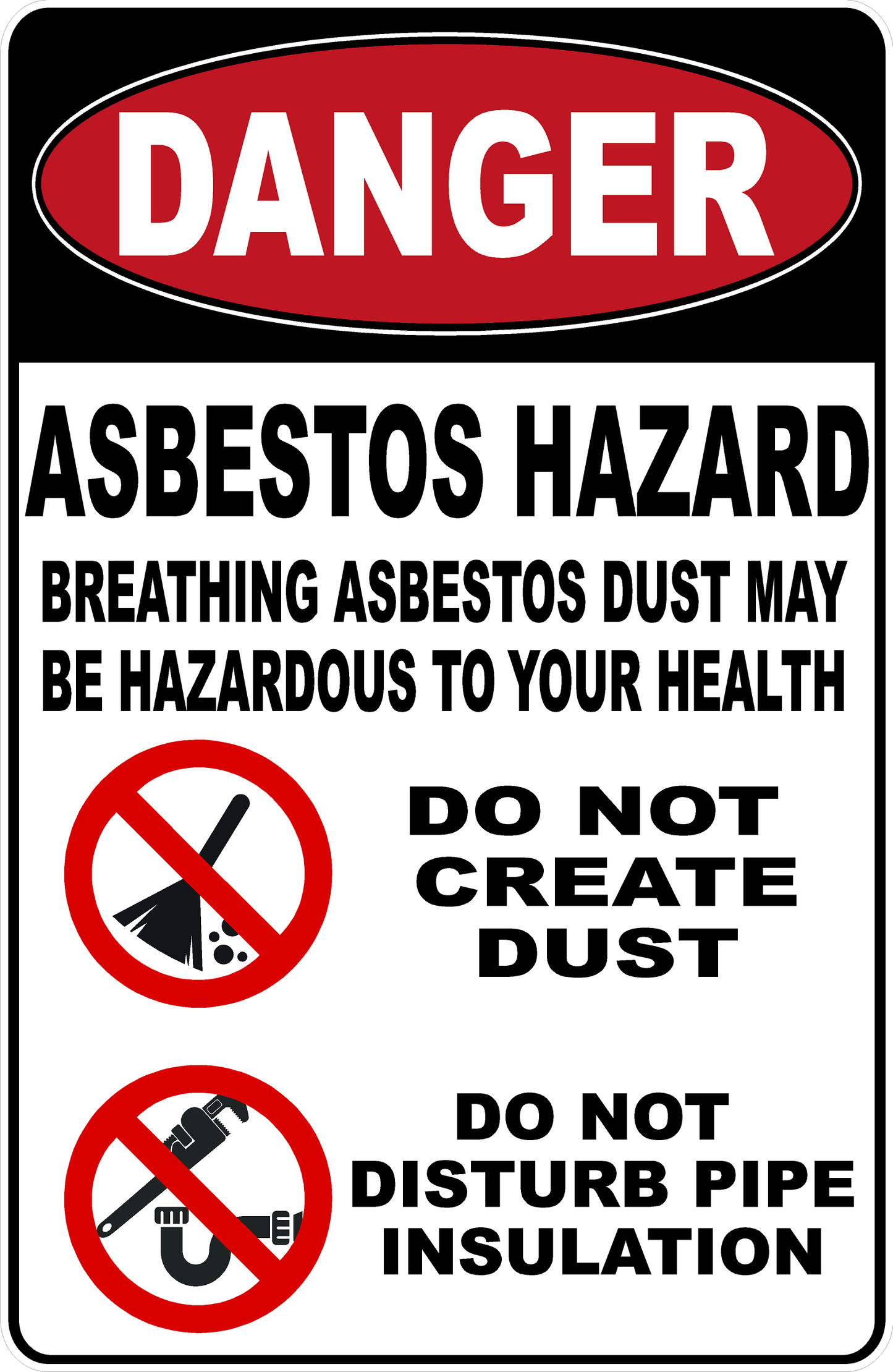 Danger Asbestos Hazard Sign