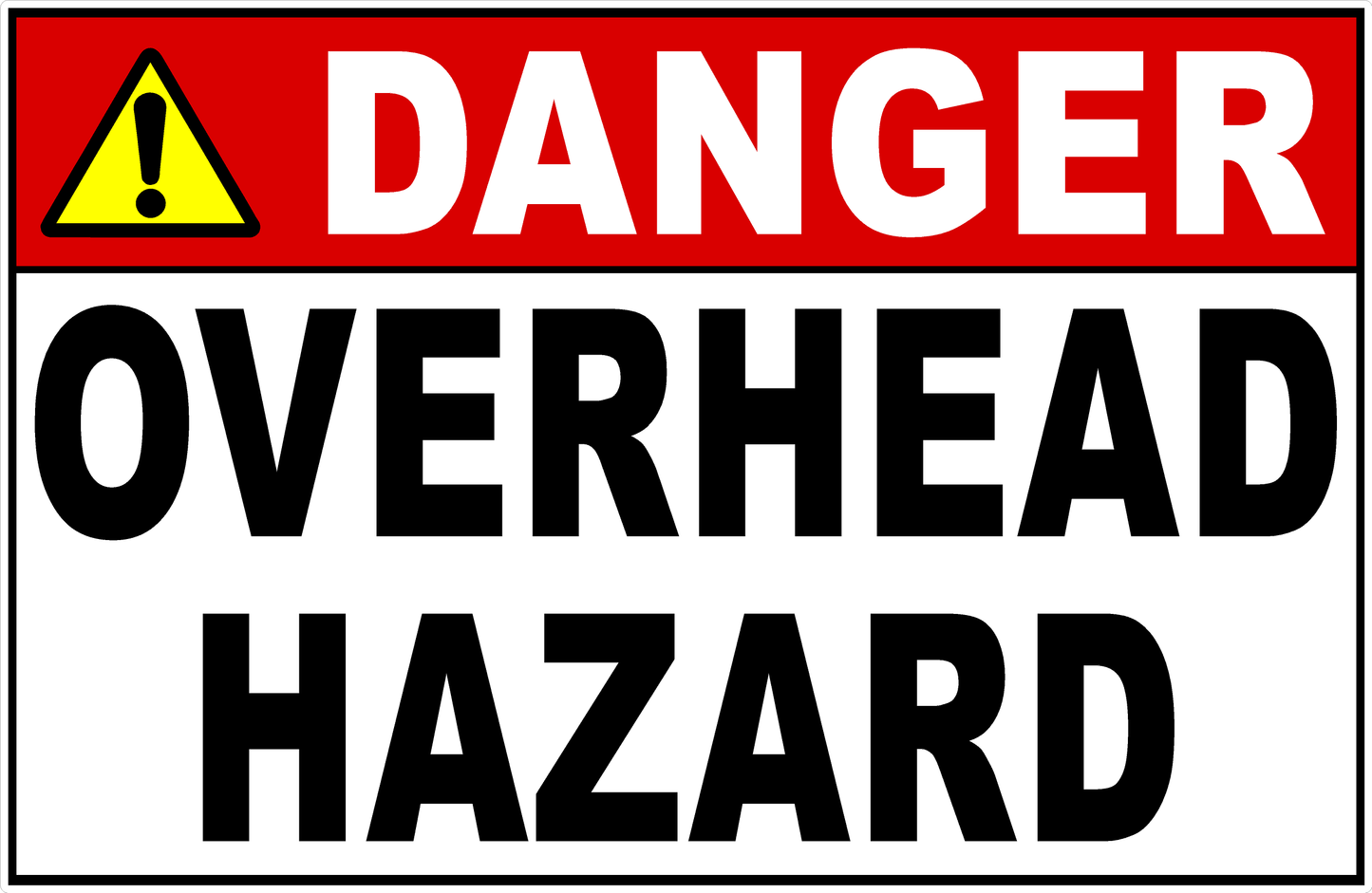 Danger Overhead Hazard Sign
