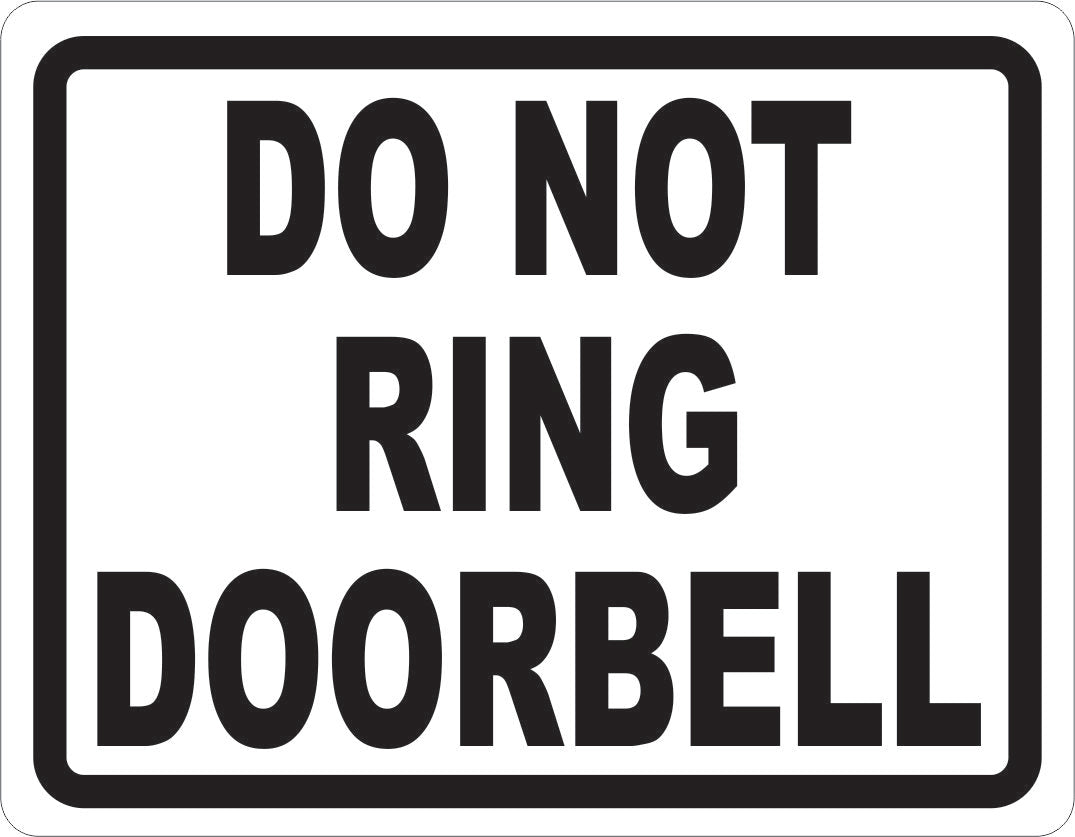 Do Not Ring Doorbell Sign – signs by salagraphics