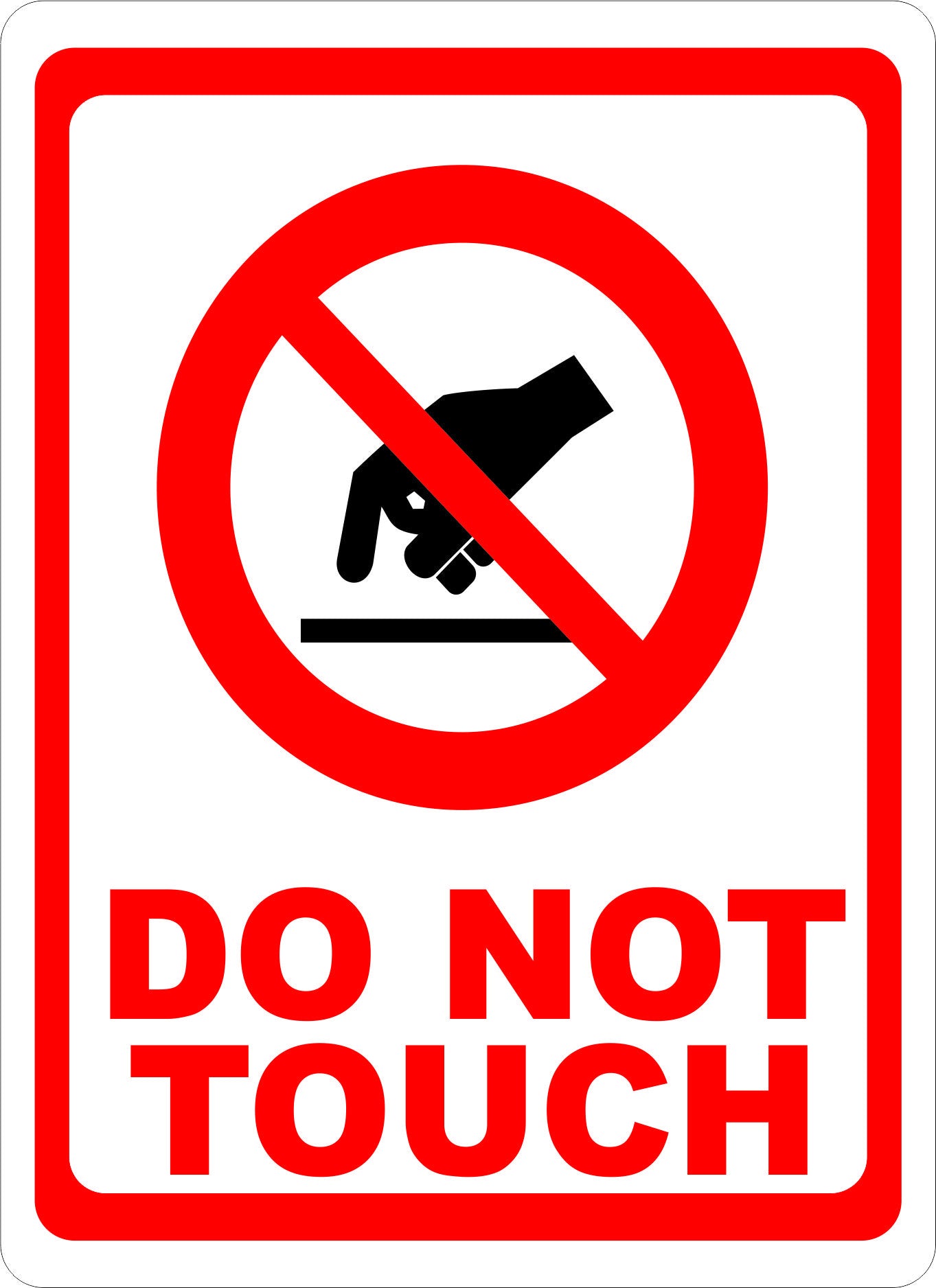 Do Not Touch with Symbol Sign