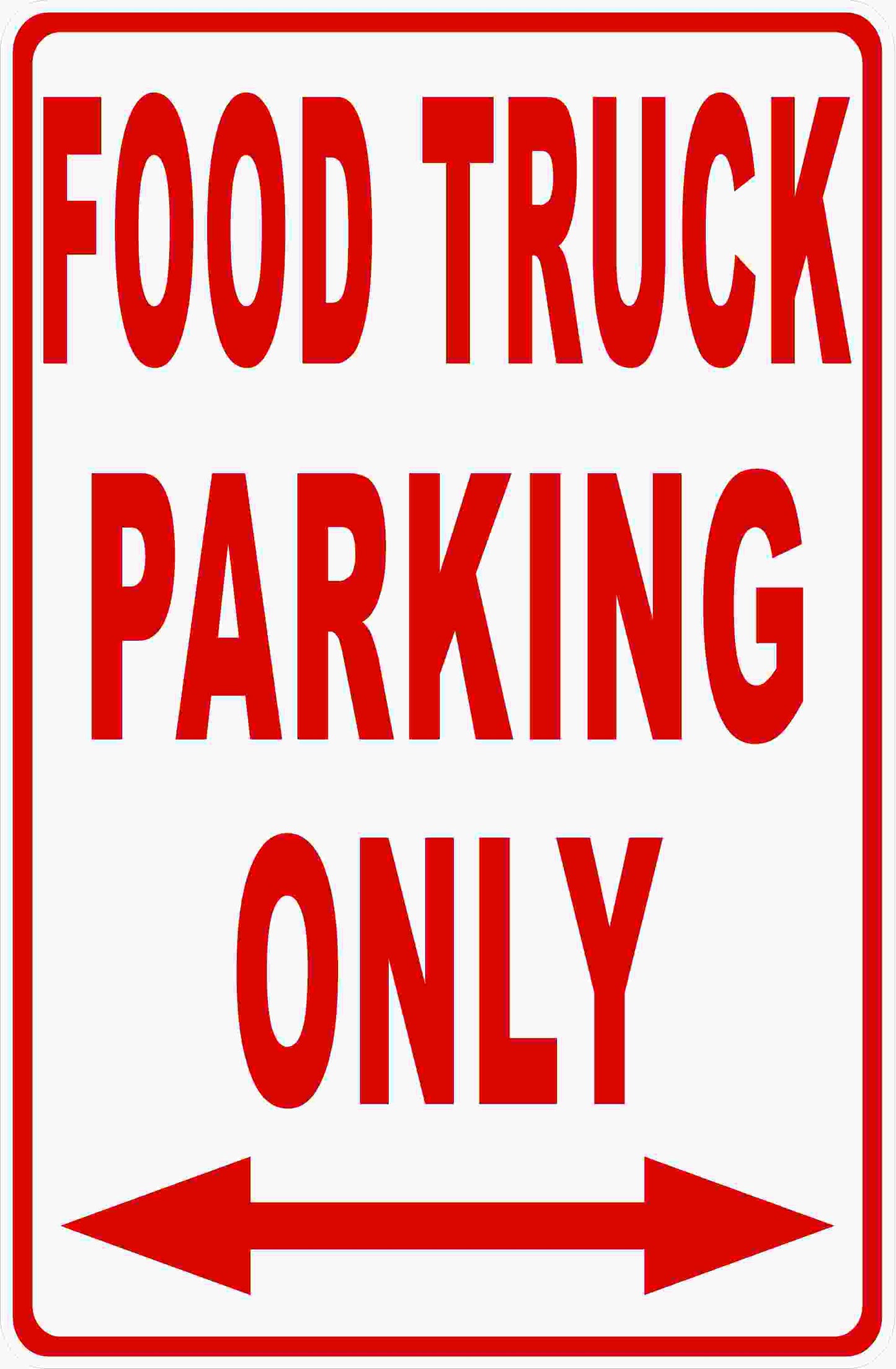 Food Truck Parking Only Sign