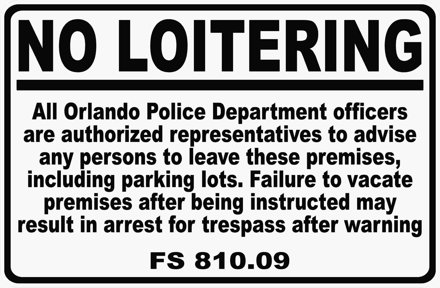 No Loitering Sign Orlando Code 810.09