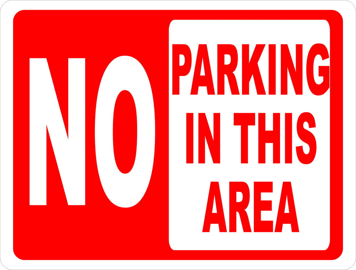 No Parking in This Area Sign