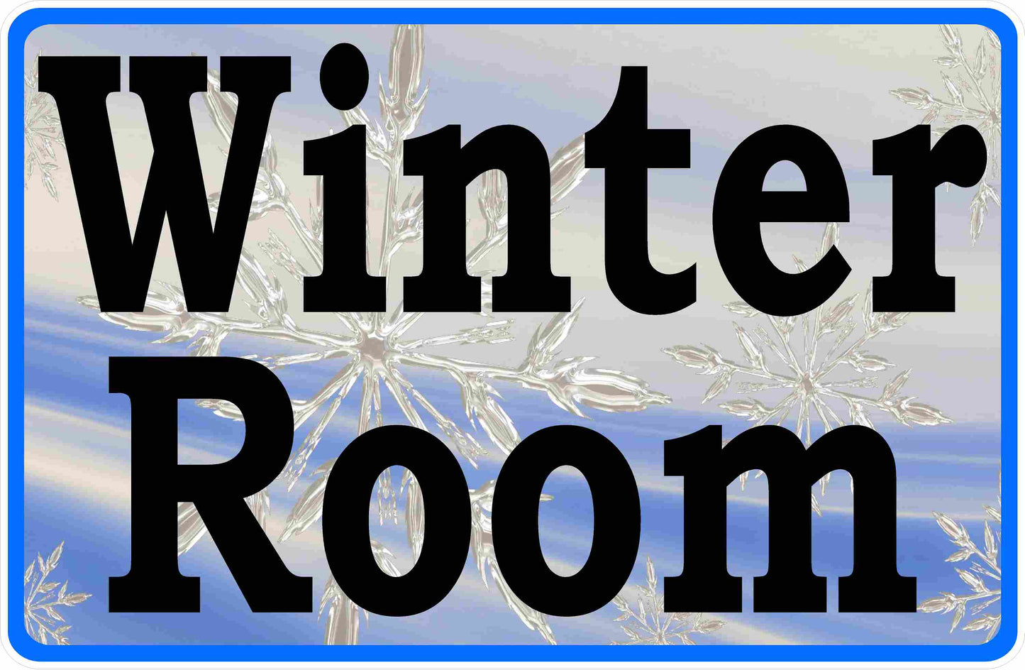 Winter Room Sign