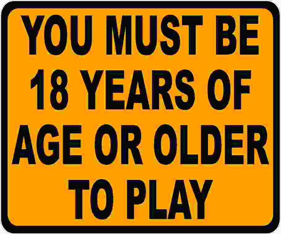 You Must be 18 Years of Age or Older to Play Decal