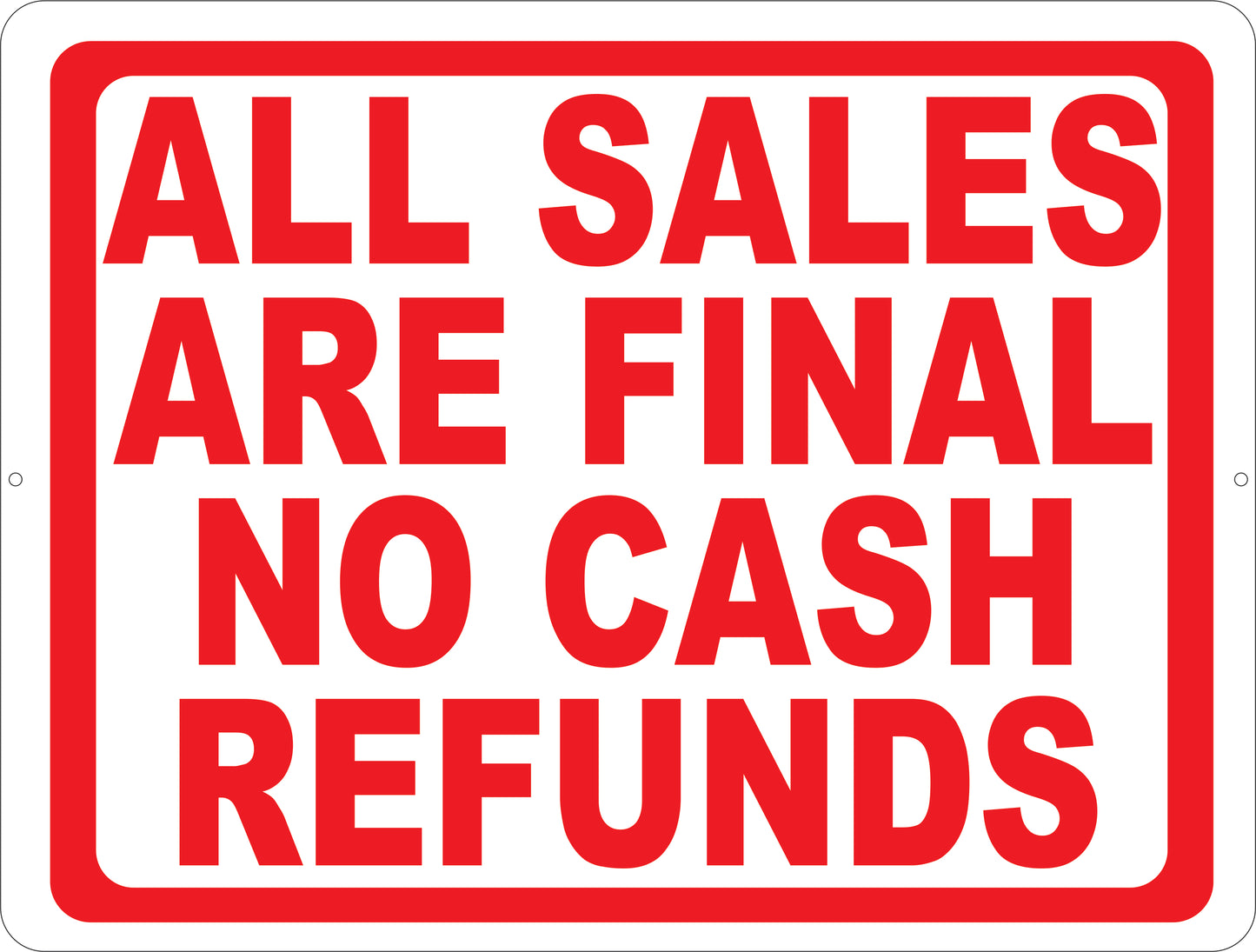 All Sales Are Final No Cash Refunds Decal