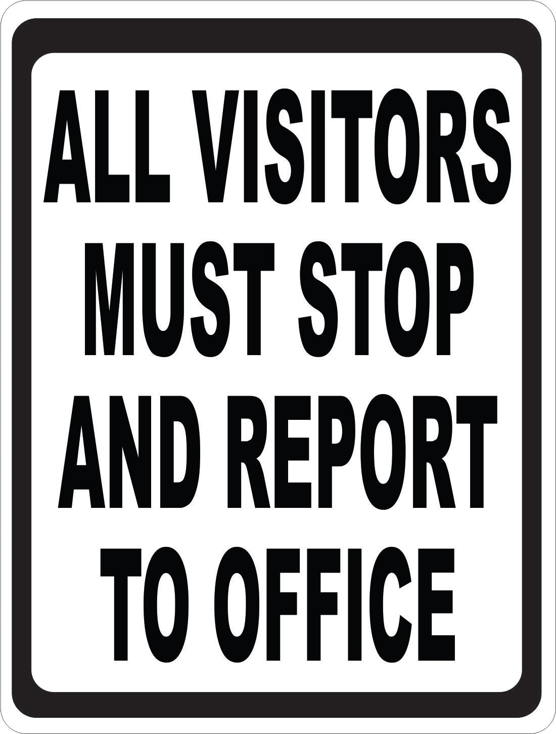 All Visitors Must Stop and Report to Office Decal
