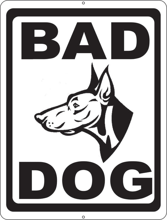 Bad Dog Sign Decal