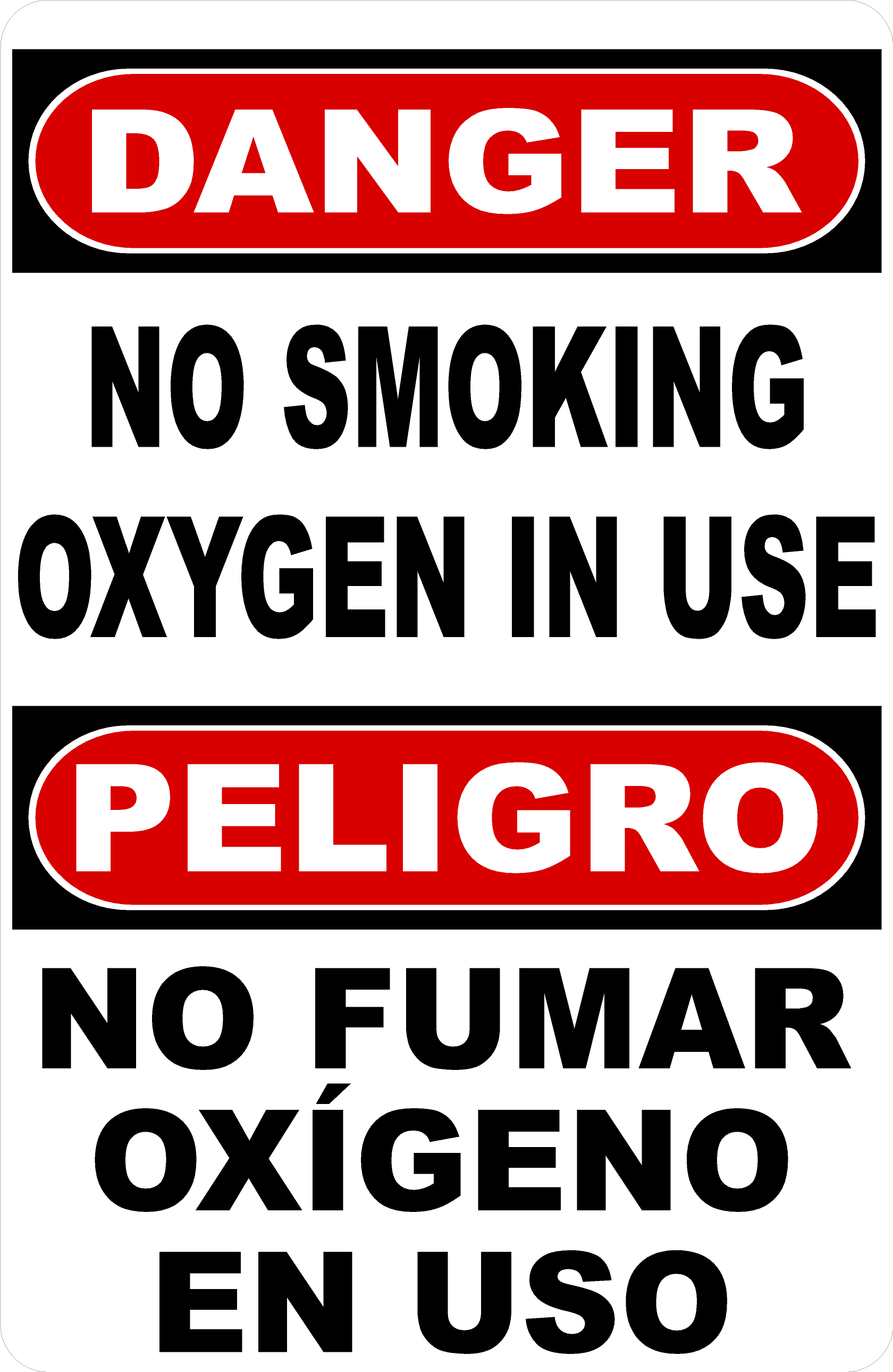 Bilingual Danger No Smoking Oxygen in Use Decal