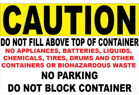 Caution Do Not Fill Above Top of Container Decal