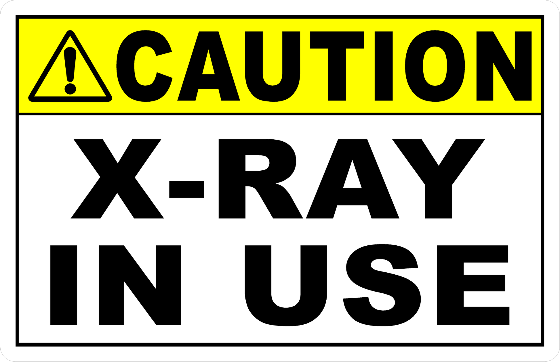 Caution X-Ray in Use Decal