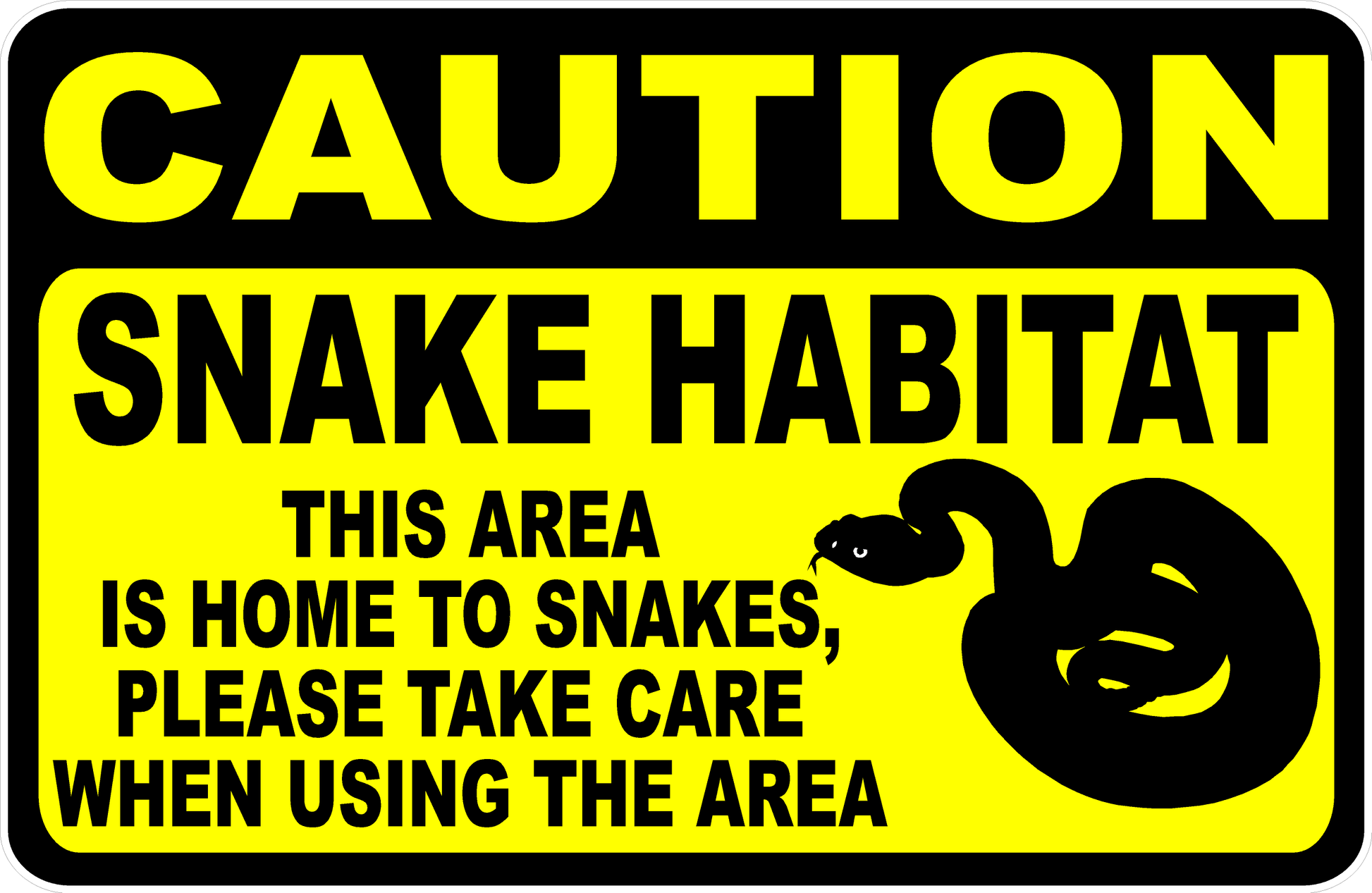 Caution Snake Habitat Sign