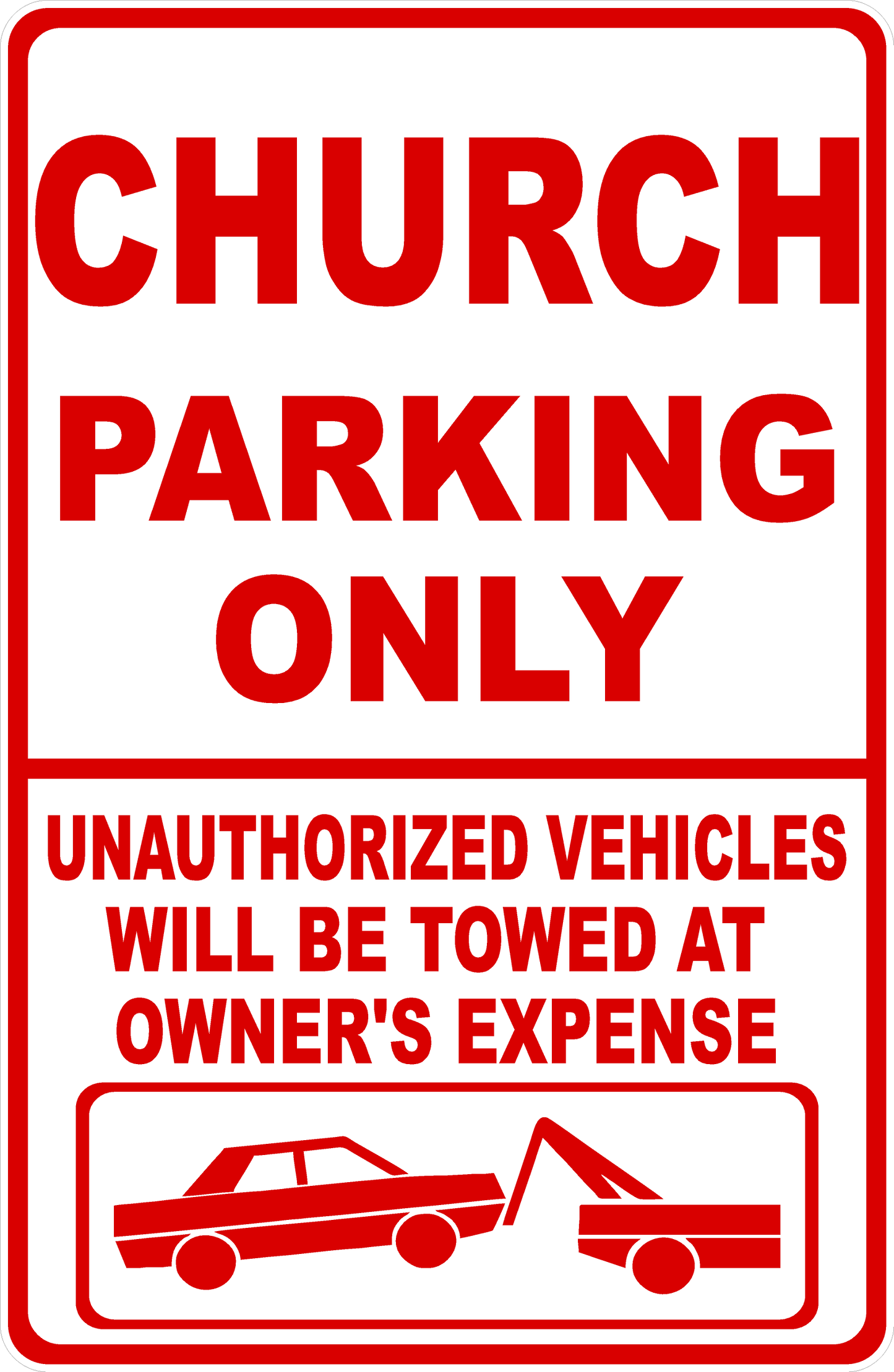 Church Parking Only Sign
