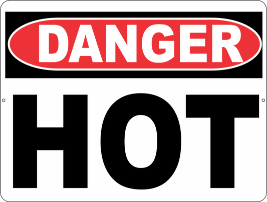 Danger Hot Sign