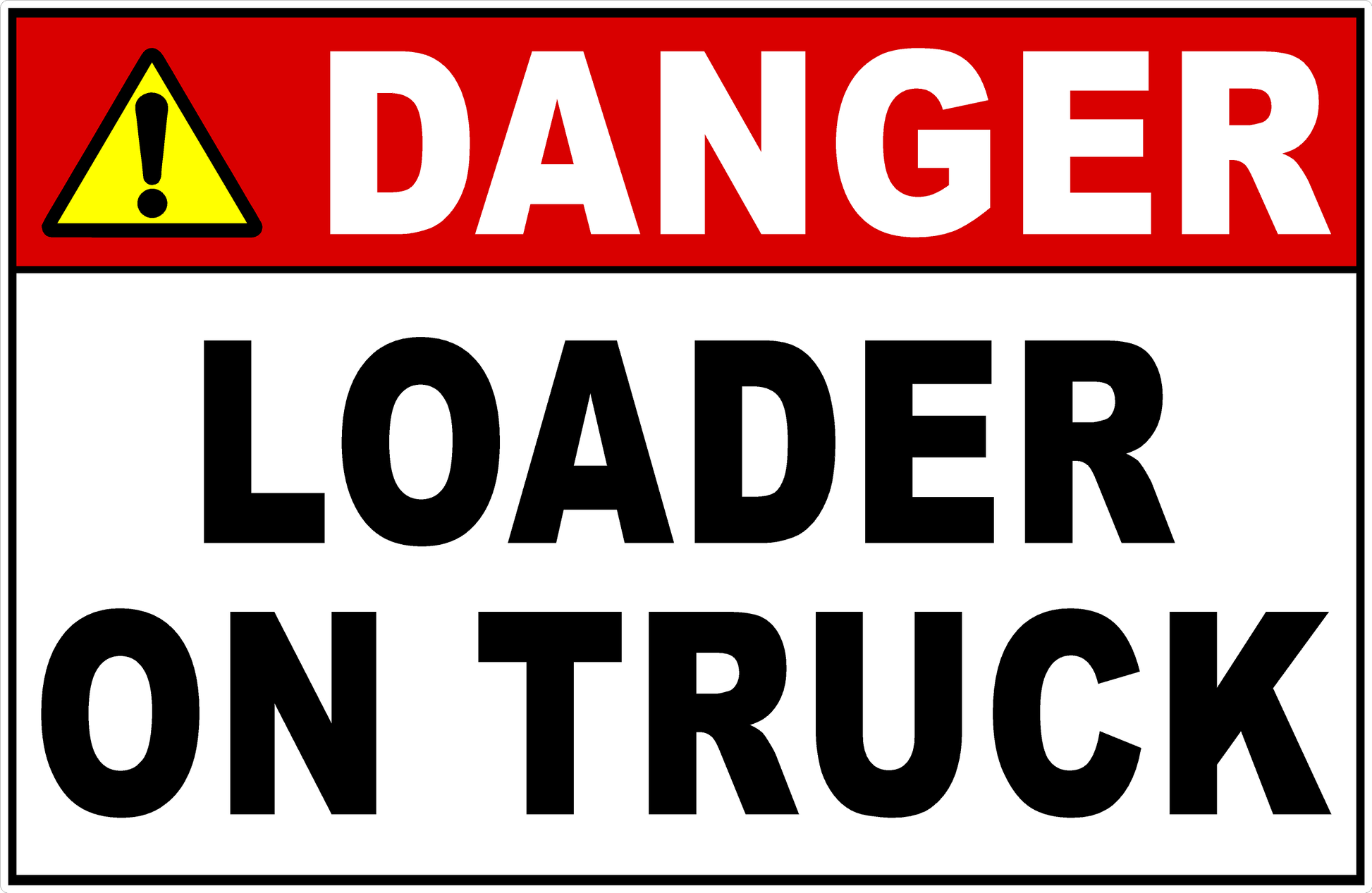 Danger Loader On Truck Decal