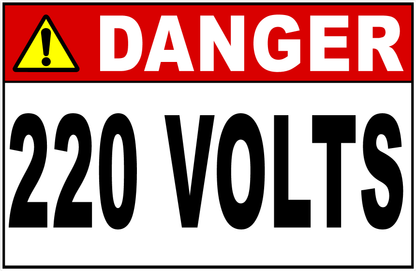 Danger 120, 220 or 240 Volts Decal