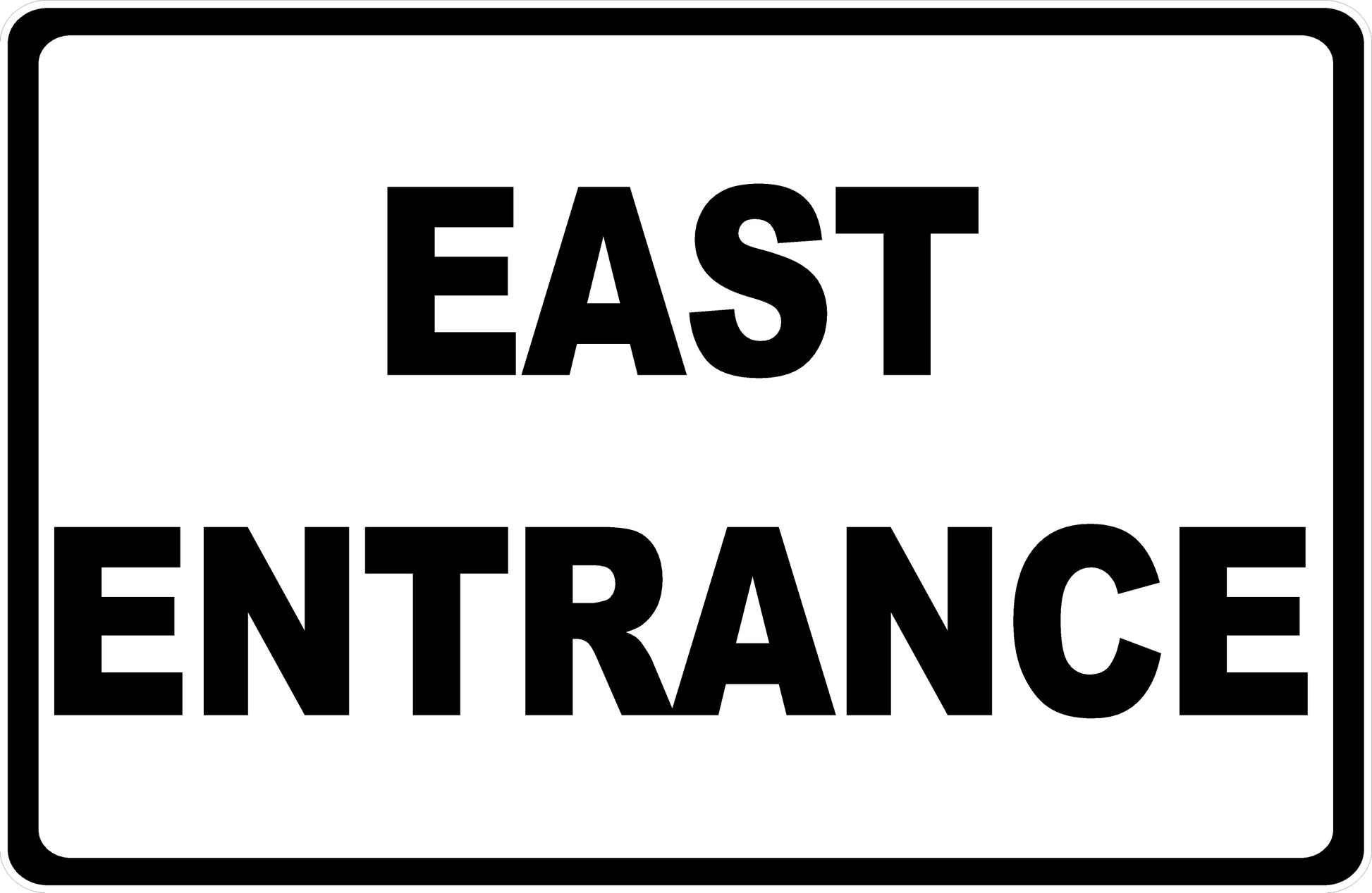 East Entrance Sign 