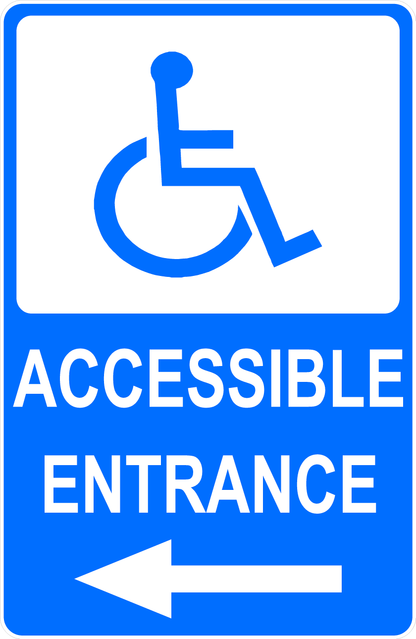 Handicapped Accessible Entrance with Optional Directional Arrow Sign