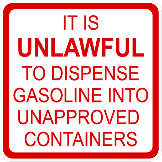 Unlawful to Dispense Gas into Unapproved Containers Decal