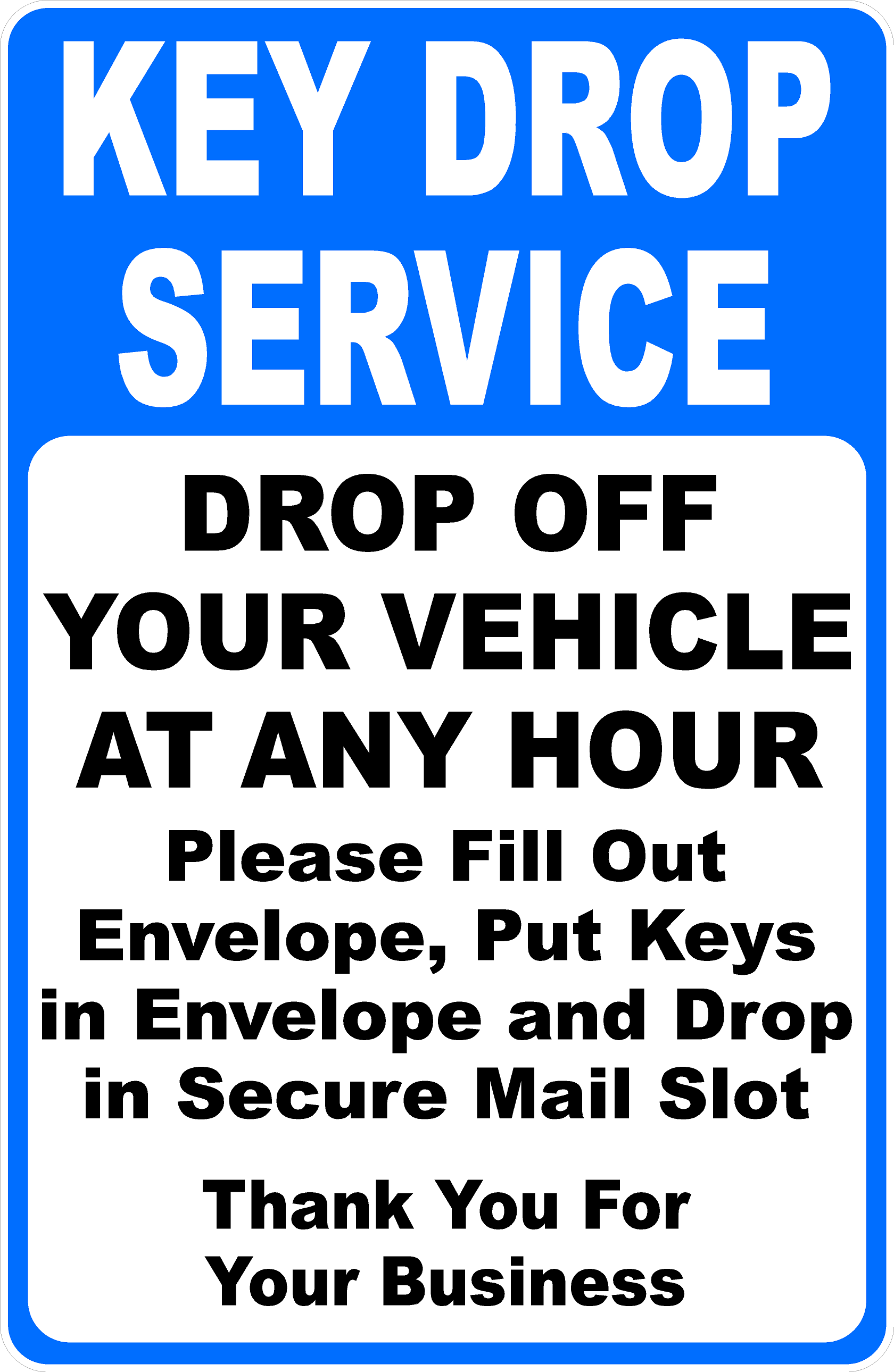 Key Drop Service Drop Off Your Vehicle at Any Hour Decal – signs by ...