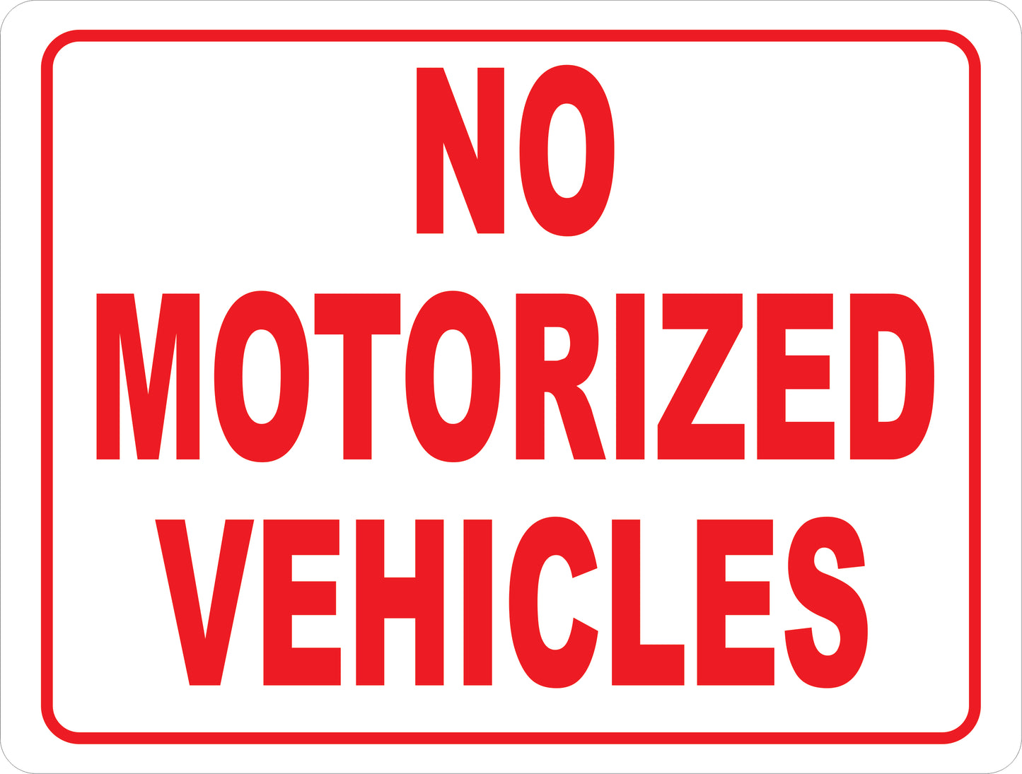 No Motorized Vehicles Sign