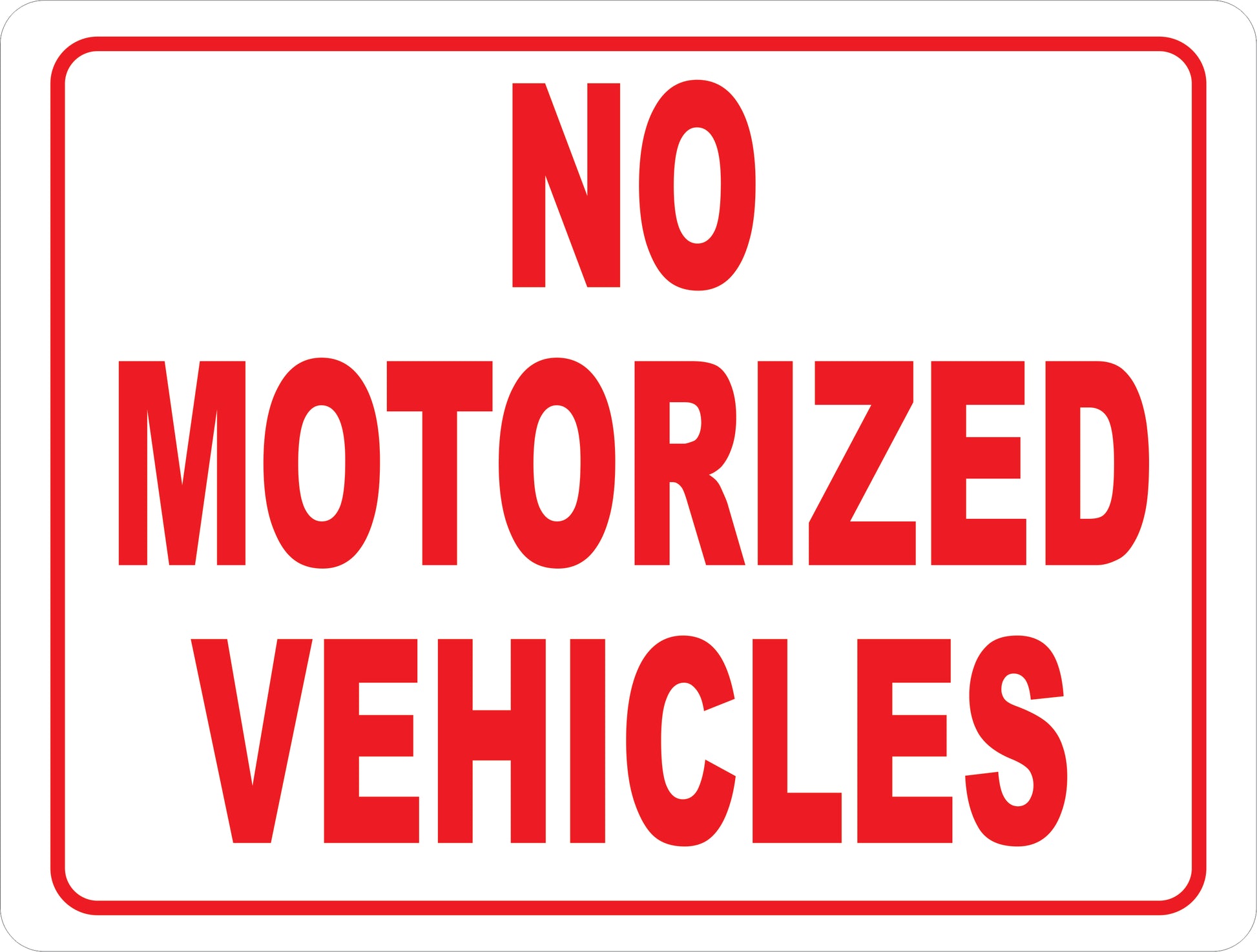 No Motorized Vehicles Sign