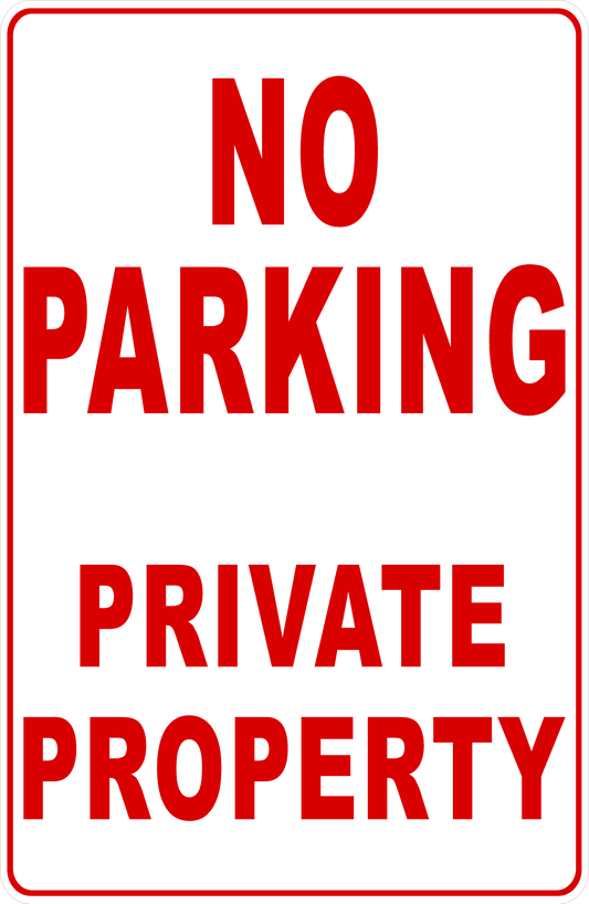 No Parking Private Property Sign