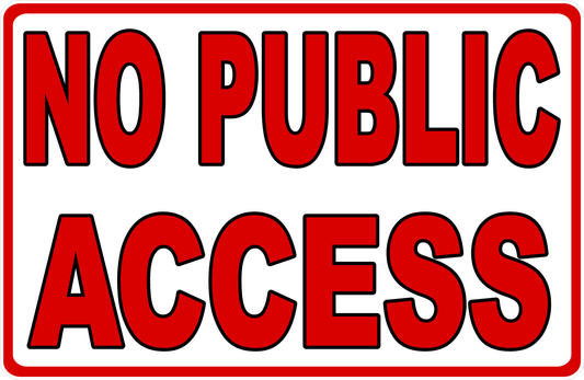 No Public Access Decal