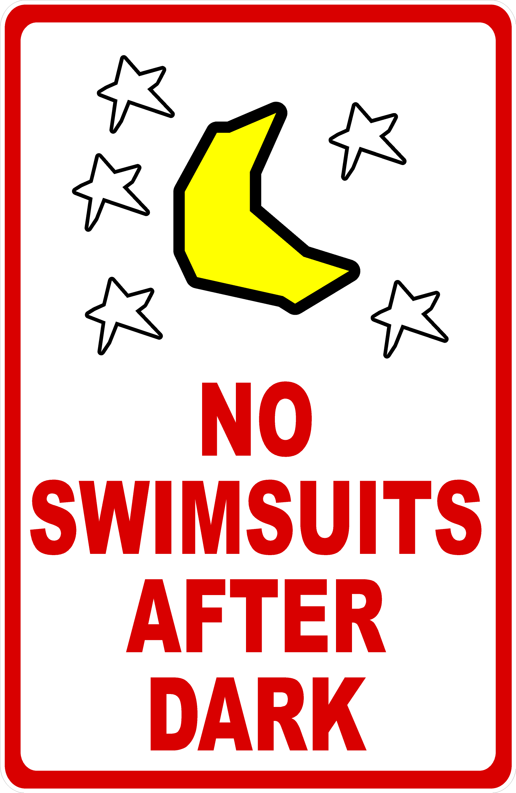 No Swimsuits After Dark Sign