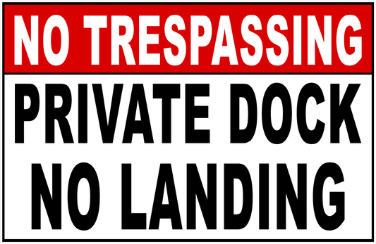 No Trespassing Private Dock No Landing Decal
