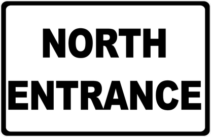 North Entrance Sign  