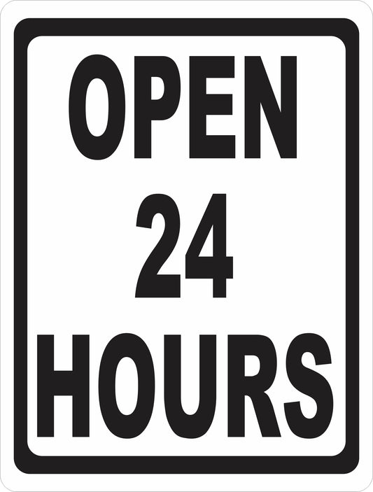 Open 24 Hours Sign