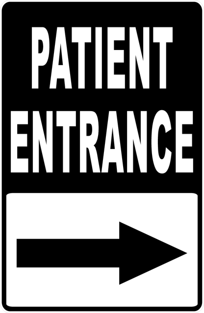 Patient Entrance Sign wit Right Arrow