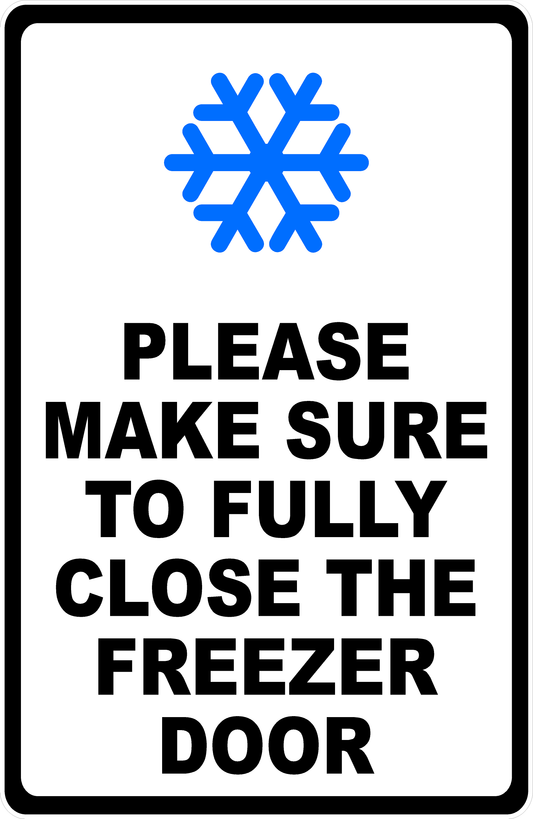 Please Make Sure to Fully Close the Freezer Door Decal