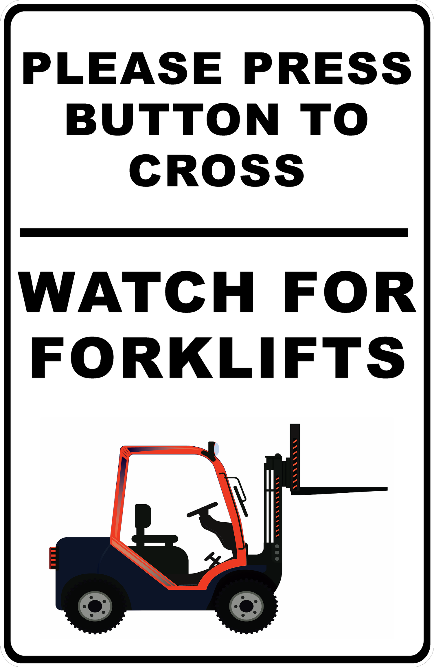 Forklift & Material Handling Signs