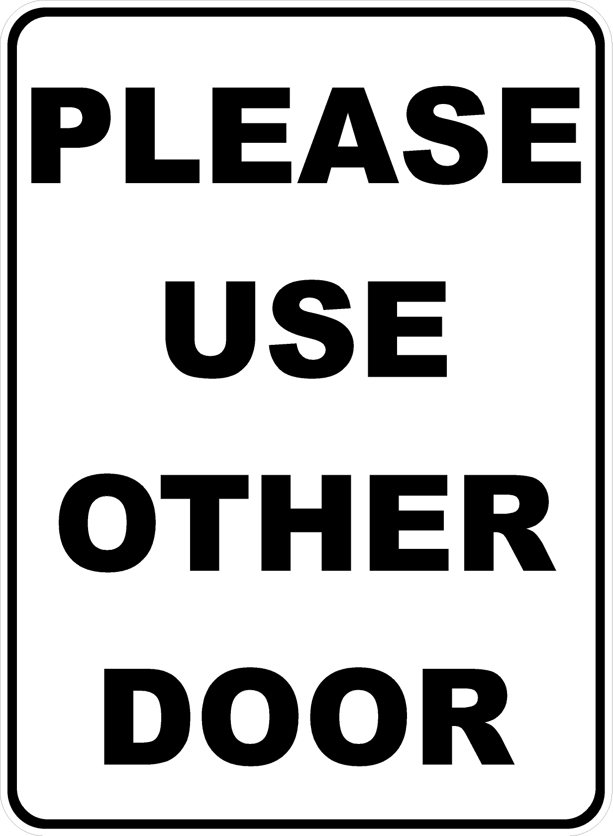 Please Use Other Door Decal