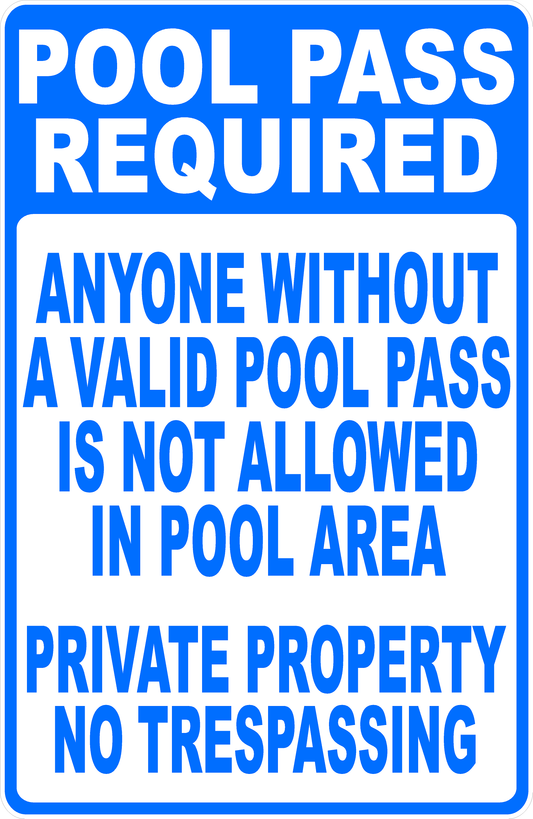 Pool Pass Required Sign
